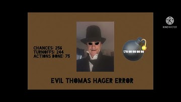 Thomas Hager Error 4 (TLASTHEOAT) [Part 25] {The Halfway Part}