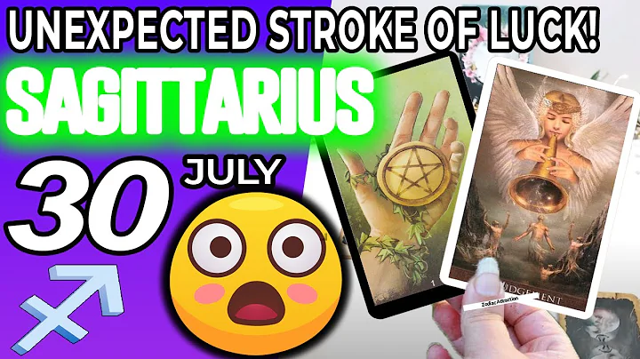 Sagittarius ♐ 😁𝐔𝐍𝐄𝐗𝐏𝐄𝐂𝐓𝐄𝐃 𝐒𝐓𝐑𝐎𝐊𝐄 𝐎𝐅 𝐋𝐔𝐂𝐊!🤩 Horoscope for Today JULY 30 2022♐Sagittarius tarot - DayDayNews