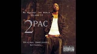 2Pac - If I Die 2Nite [Demo Version] [Remaster]