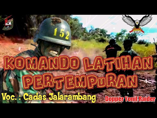 Lagu Latihan komando pertempuran class=