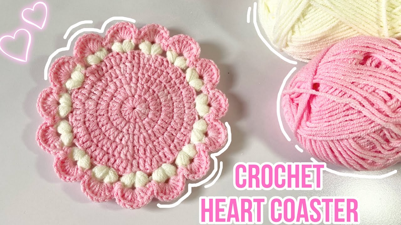 Easy Crochet Heart Coaster Tutorial ️ | Cute Ruffles Edge Coaster for ...