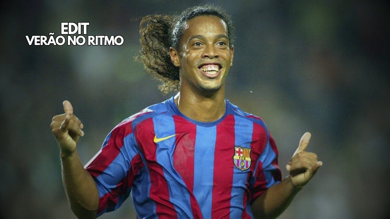Ronaldinho「EDIT」VERÃO NO RITMO (Persyx)