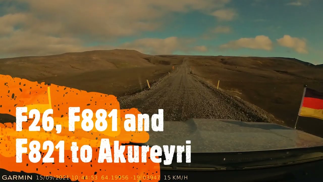 Iceland F-Roads: F26, F881, F821 to Akureyri with river crossings (2021, no sound, dashcam) — Dragaleið — video poster