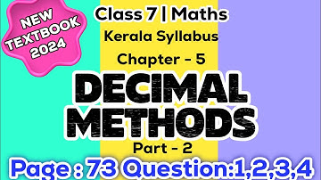 class 7 maths chapter 5 Decimal methods page 73 question 1 2 3 4 kerala syllabus part 2
