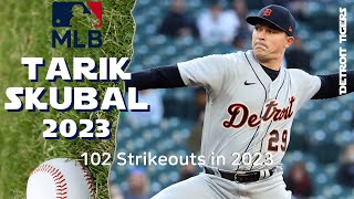 Tarik Skubal 102 Strikeouts in 2023 | MLB highlights