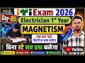 ITI Exam 2026  Electrician Trade Theory | CH- Magnetism | Day - 05 | Electrician 1st  Year