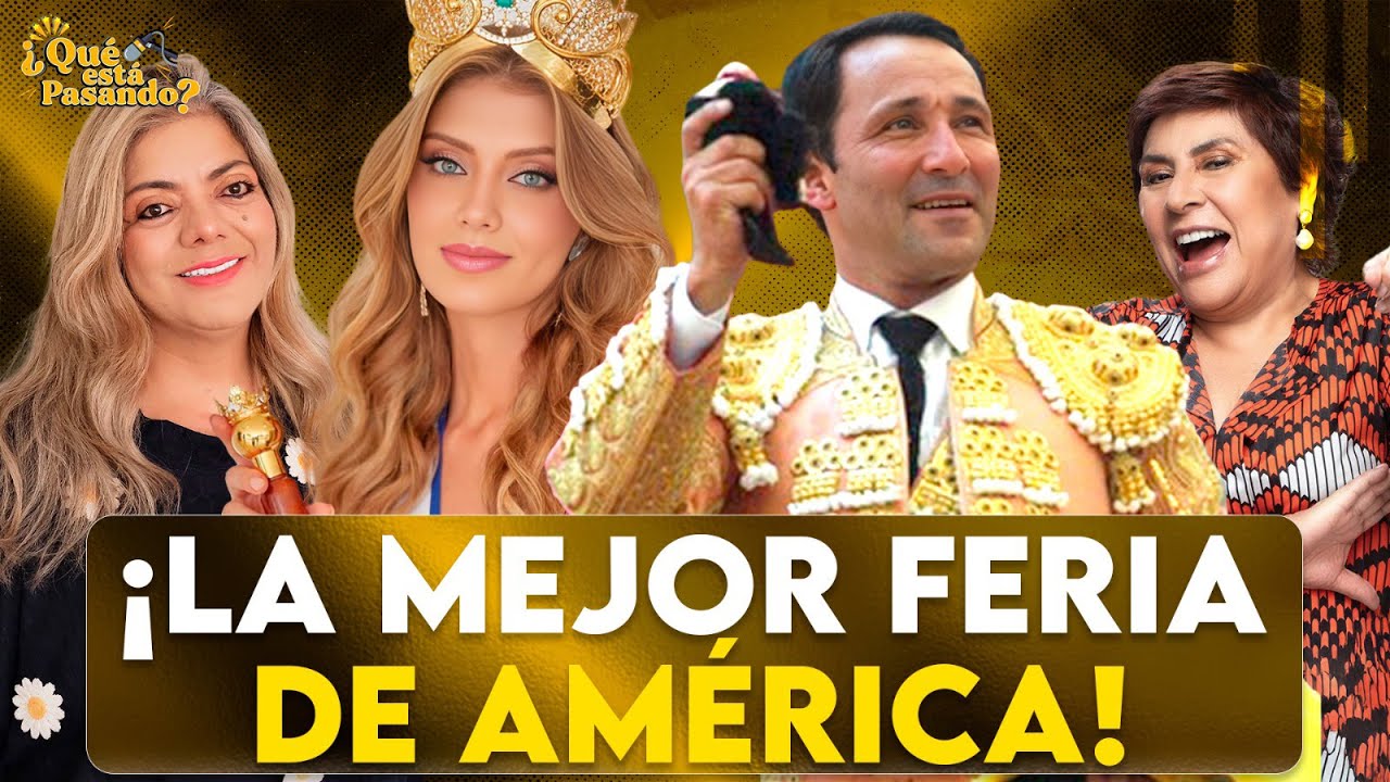 Los CHISMES que no te cuentan de la Feria de Manizales. Anécdotas, entrevistas y curiosidades.