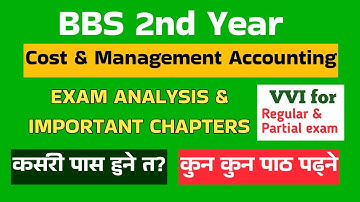 bbs 2nd year account// Exam analysis and important chapters// कसरी पास गर्ने? कुन कुन ch पढ्ने??