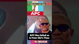 #peterobi APC Has failed usIs Peter Obi's Time #2027election #okmovement #ndc #obidient #kwankwaso
