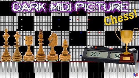 Dark MIDI Picture - CHESS