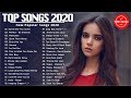 English Songs 2020 🧁 Top 40 Popular Songs Collection 2020 🧁 Best English Music Playlist 2020