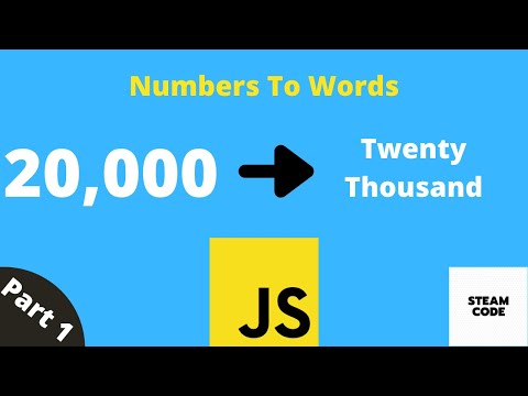 Creating a Numbers to Words Converter in JavaScript: Part 1