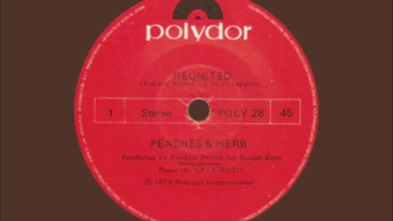 Peaches & Herb Reunited YouTube