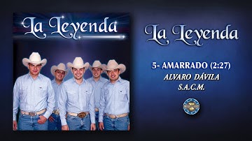 La Leyenda - Amarrado ( Audio Oficial )