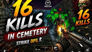 🔥 16 KILLS in Cemetery 👹 | Strike Ops Zombie Mode | Epic Survival & Headshots 💀 screenshot 5