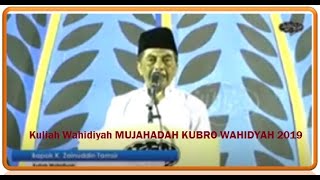 Kulwah MUJAHADAH KUBRO WAHIDYAH 2019