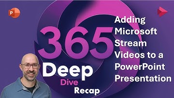 Adding Microsoft Stream Videos to a PowerPoint Presentation