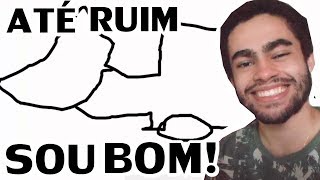 MESMO INDO MAL O VERDADEIRO ARTISTA VAI BEM  - Quick Draw 19