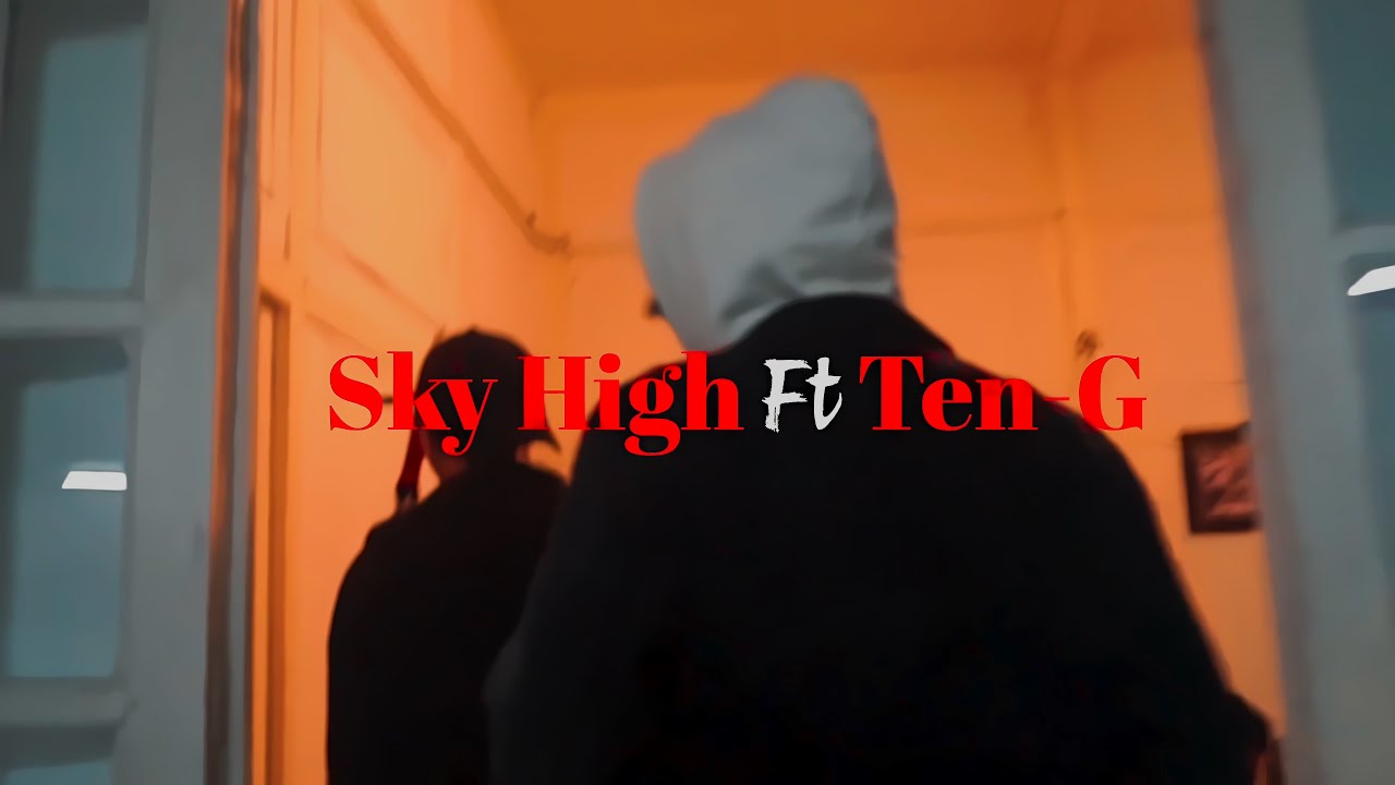 K-Town (Official Video) | Sky High ft. Ten-G | Prod. by TG On The Beat