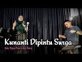 KUNANTI DIPINTU SURGA || DANGDUT UDA FAJAR (OFFICIAL LIVE MUSIC)