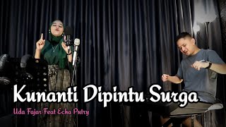 KUNANTI DIPINTU SURGA || DANGDUT UDA FAJAR (OFFICIAL LIVE MUSIC)