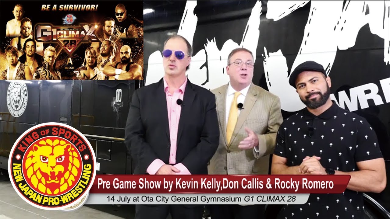 wwe raw 2019 new G1 CLIMAX 28 Night1 (July 14) - NJPW World's Pre Game Show