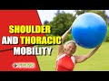Shoulder and Thoracic Mobility