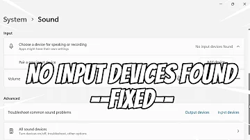 No Input Audio Devices Found Windows 11 - FIXED