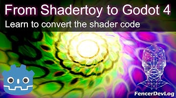 From Shadertoy to Godot 4: Learn to convert the shader code (tutorial)