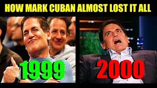 How Mark Cuban Became A Billionaire And Almost Lost All His Net Worth In The Dot Com Bubble