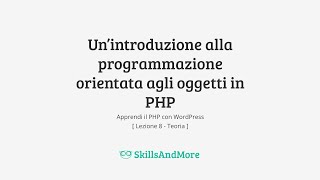 Un’introduzione alla programmazione orientata agli oggetti in PHP [ Teoria ]