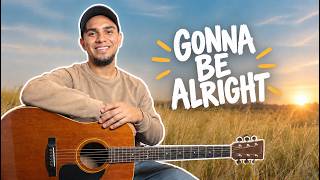 Gonna Be Alright - Matt Maher & Simon Dumas (Version Ingles)