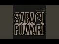 SARARI FUWARI