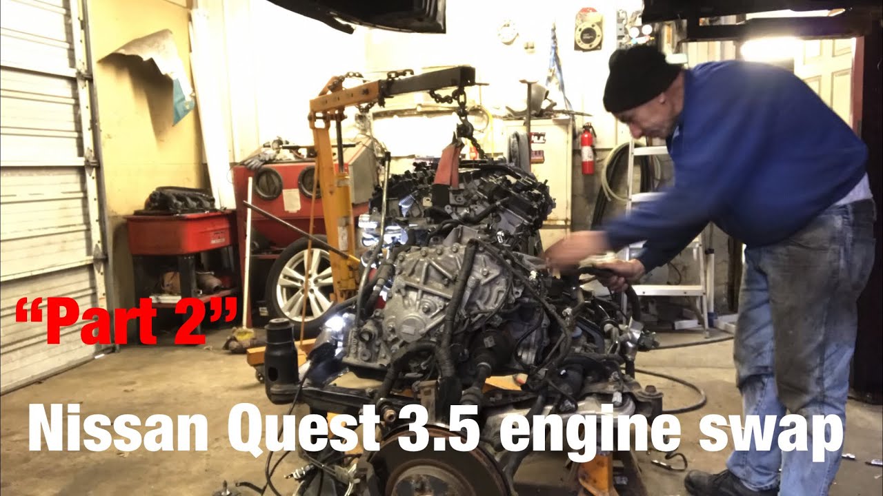 2015 Nissan Quest Engine Replacement “part2” 