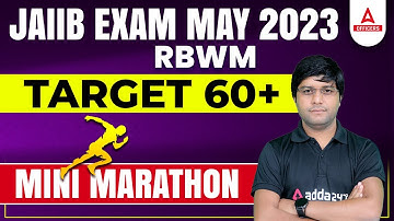 JAIIB May 2023 | JAIIB RBWM Mini Marathon By Praveen Rana