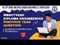 Diploma Engineering Civil Construction PYQS 6TH SEM Questions Before Exams