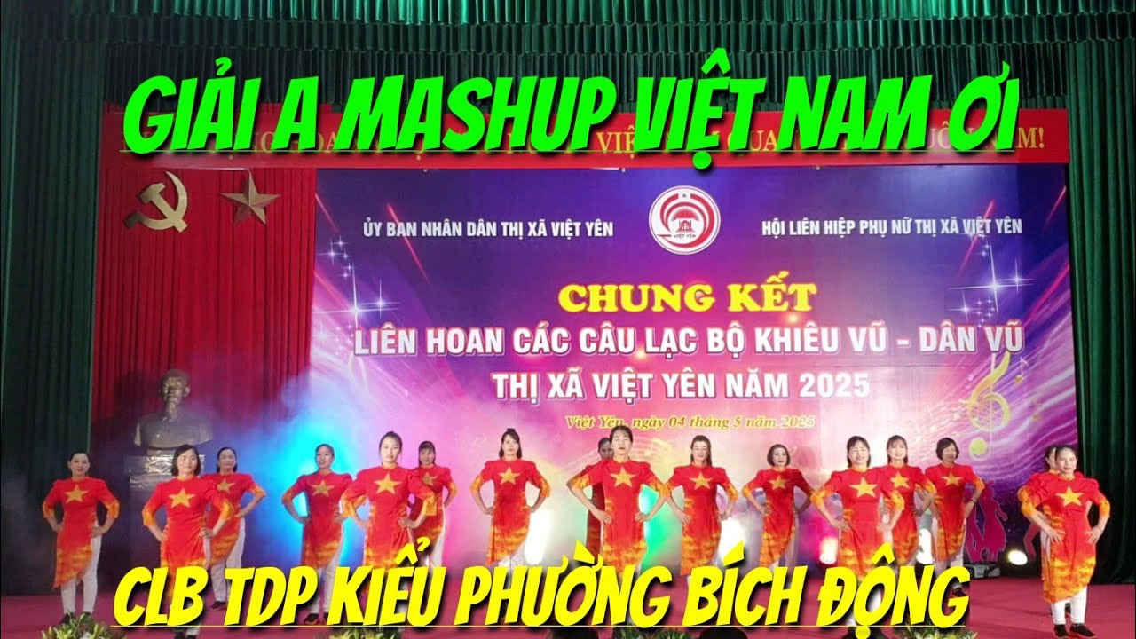 🇻🇳 VIỆT NAM ƠI GIẢI A HỘI THI DÂN VŨ .THỊ XÃ VIỆT YÊN  🇻🇳 Clb TDP Kiểu .P.Bíc Động 🇻🇳🇻🇳🇻🇳