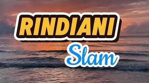 Rindiani #slam #lirik @putarnada