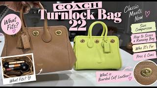 COACH TURNLOCK 22 REVIEW 😍 What you should know before buying, What Fits, and more #Coach