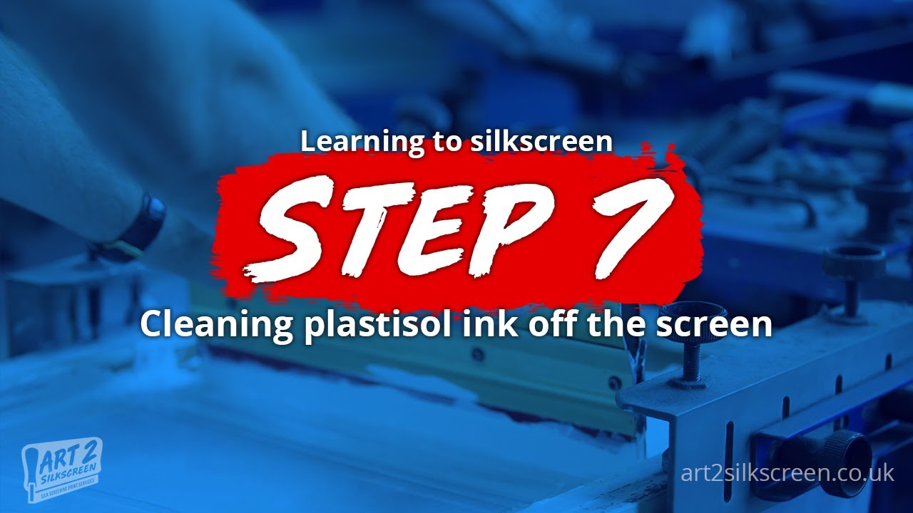Art 2 Silkscreen - Step 7 - Cleaning Plastisol Ink Off the Screen