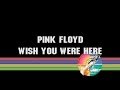 Pink Floyd - Wish You Were Here