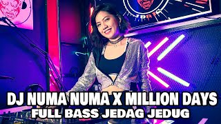Download lagu DJ NUMA NUMA x MILLION DAYS FULL BASS JEDAG JEDUG VIRAL TIKTOK LBDJS mp3