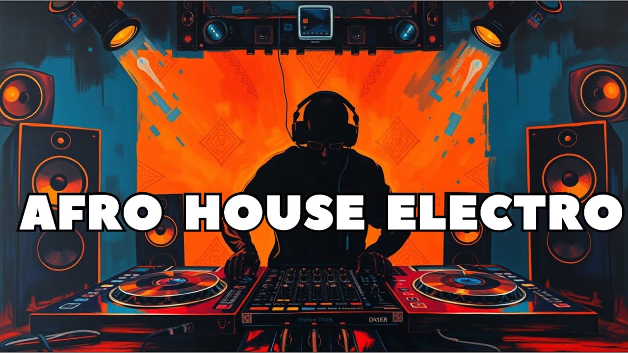 Afro House Electro Fusion | Soulful Tribal Vibes, Deep Bass & Global ...