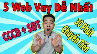 6 Web Vay Online Chỉ Cần Cccd Cho Vay Online Dễ Nhất Vay Tiền Online