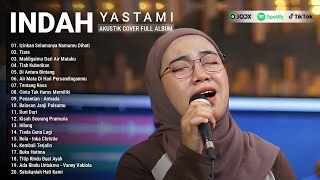 Indah Yastami Top 20 Best Akustik Terpopuler | Izinkan Selamanya Namamu Dihati | Full Album 2026