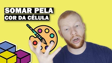 Como SOMAR POR COR no EXCEL