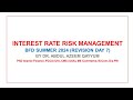 CA BFD (CFAP-04) | Interest Rate Risk Management (Revision Day 7)