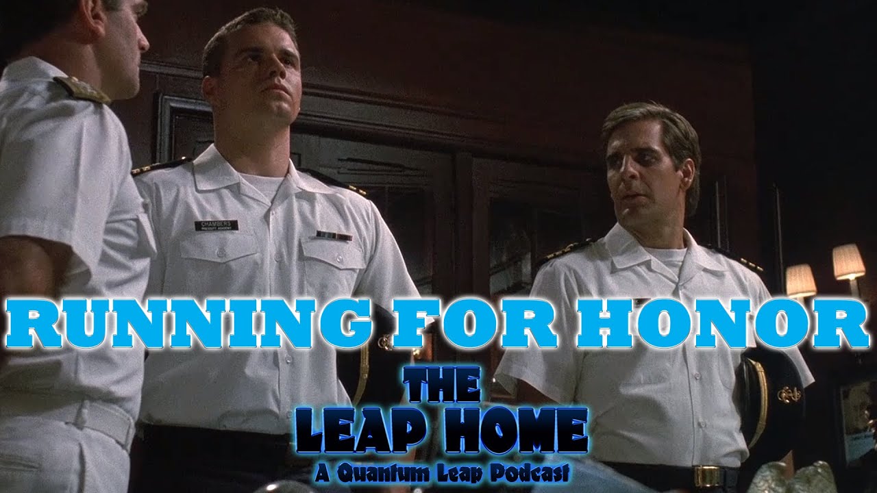 Running for Honor - Ep. 65 - The Leap Home: a Quantum Leap podcast ... - Quantum Leap Home Office Setup For Youtube