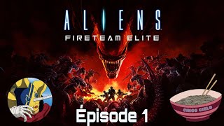 VOD TWITCH - Il y a les bons chasseurs d'Alien, et y a nous... 👽 Episode 1 (Aliens : Fireteam Elite)