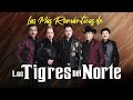 Las Más Románticas de Los Tigres Del Norte